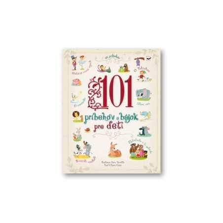 101 príbehov a bájok pre deti