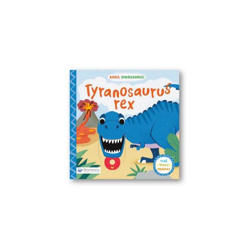 Ahoj Dinosaurus Tyranosaurus Rex